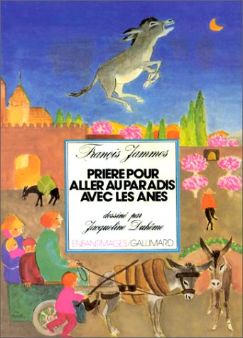 Prière pour aller au paradis avec les ânes