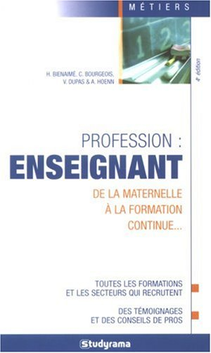 Profession enseignant : de la maternelle à la formation continue...