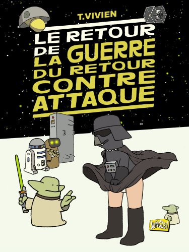 Le retour de la guerre du retour contre-attaque