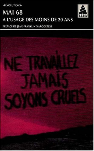 Mai 68 à l'usage des moins de 20 ans