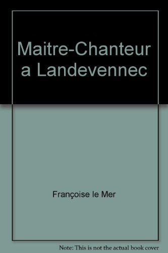 Maître chanteur à Landévennec