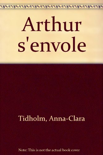 Arthur s'envole