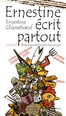 Ernestine écrit partout. Vol. 3