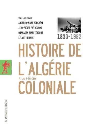 Histoire de l'Algérie à la période coloniale, 1830-1962