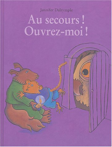 Au secours ! Ouvrez-moi !