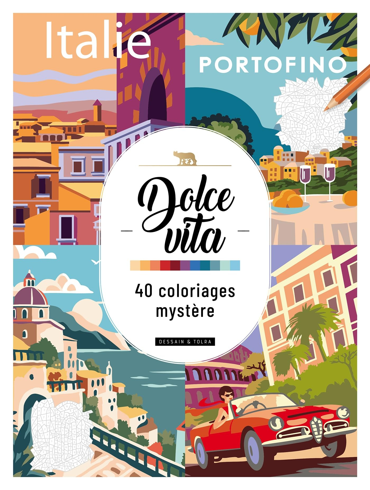 Dolce vita : 40 coloriages mystère