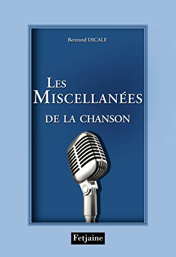 Les miscellanées de la chanson française