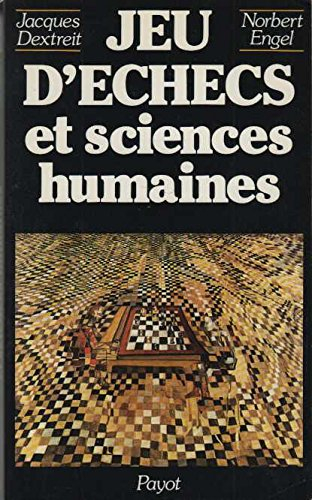 Jeu d'échecs et sciences humaines