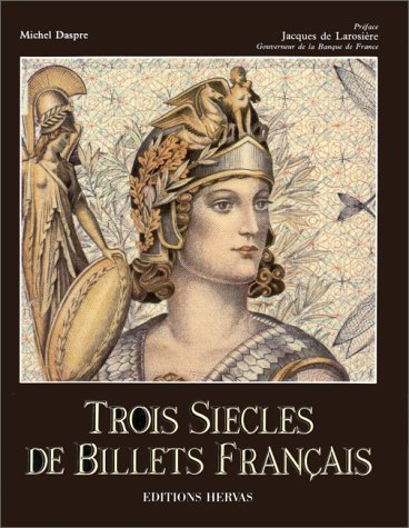 Trois siècles de billets français
