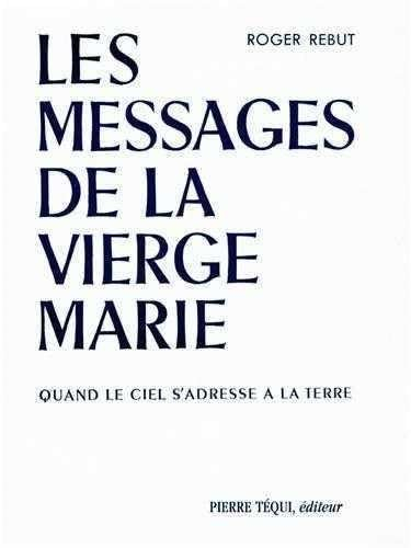 Messages de la vierge marie