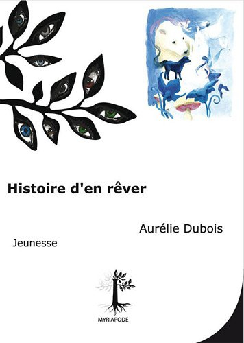 Histoire d'en rêver