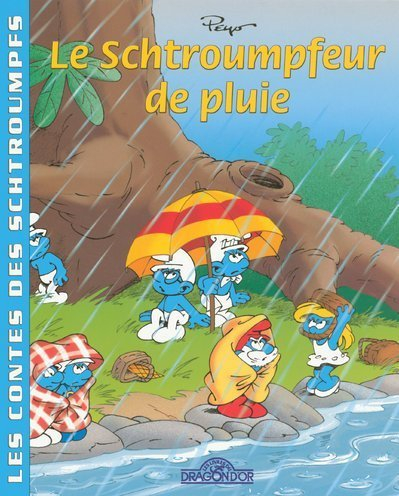 Les contes des Schtroumpfs. Vol. 2005. Le schtroumpfeur de pluie