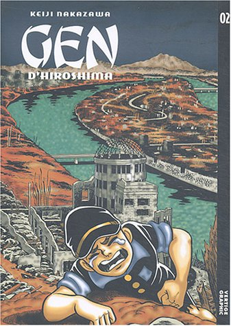 Gen d'Hiroshima. Vol. 2