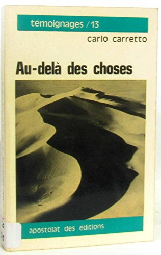 au-delà des choses