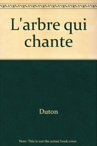 L'arbre qui chante