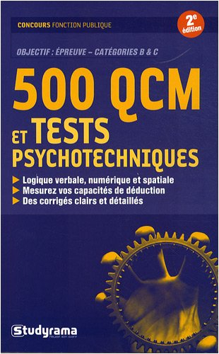 500 QCM et tests psychotechniques