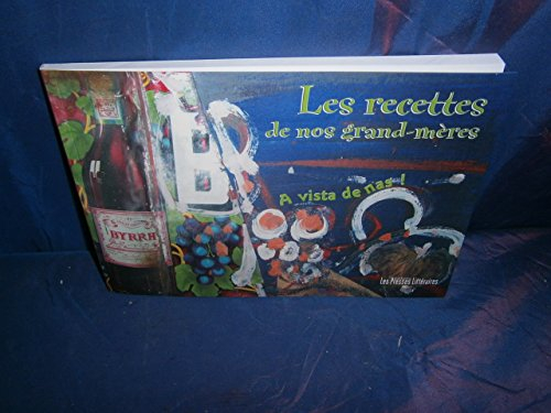 les recettes de nos grand-mères
