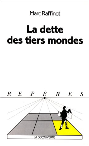 La Dette des tiers-mondes