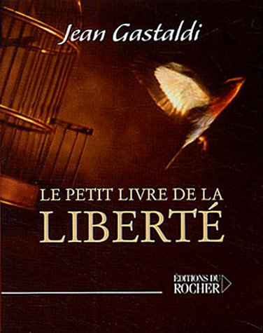 Le petit livre de la liberté