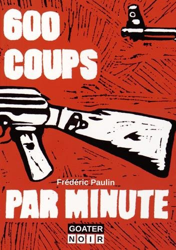 600 coups par minute
