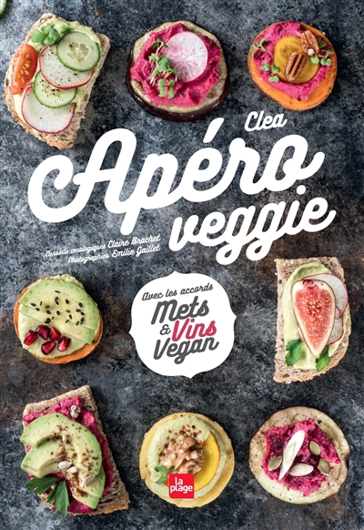 Apéro veggie : avec les accords mets & vins vegan