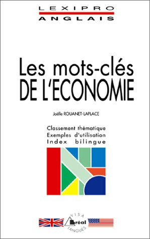Les mots-clés de l'économie, anglais : BTS, IUT, DEUG, formations tertiaires, cadres d'entreprises