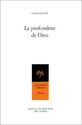 la profondeur de dieu