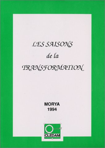 Les saisons de la transformation