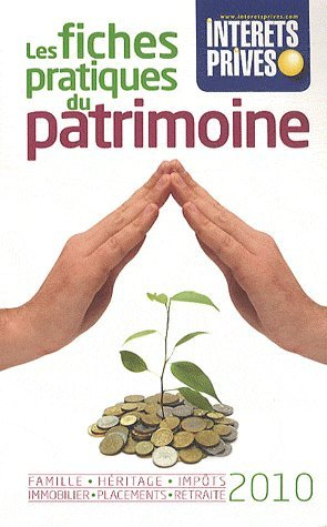 Les fiches pratiques du patrimoine 2010