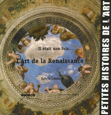 Il était une fois l'art de la Renaissance