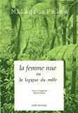 La Femme nue ou la logique du mâle