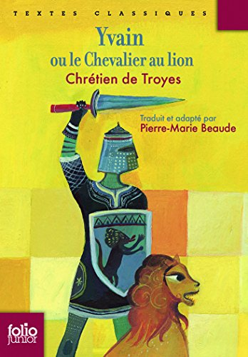 Yvain ou Le chevalier au lion