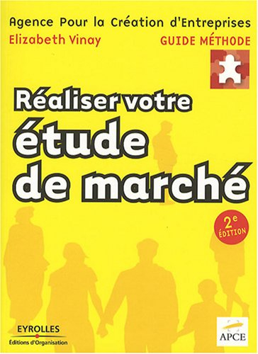 Réaliser votre étude de marché
