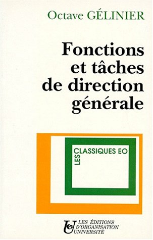 Fonctions et tâches de direction générale