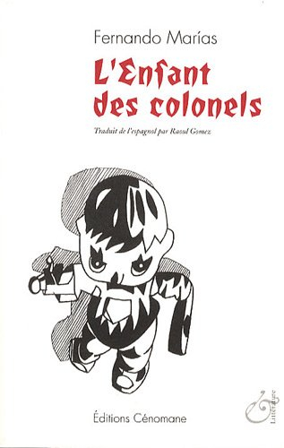 L'enfant des colonels