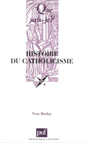 L'histoire du catholicisme
