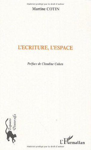L'écriture, l'espace