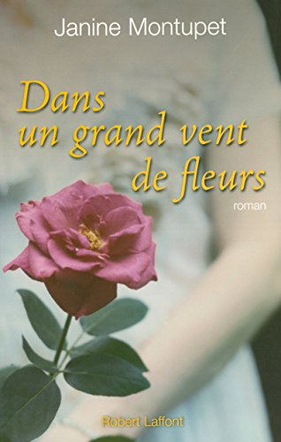 Dans un grand vent de fleurs