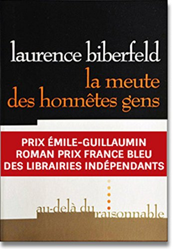 La meute des honnêtes gens