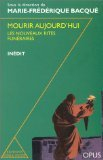 Mourir aujourd'hui : les nouveaux rites funéraires