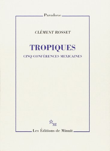 Tropiques : cinq conférences mexicaines