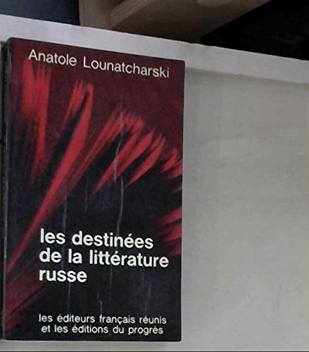 Les Destinées de la littérature russe