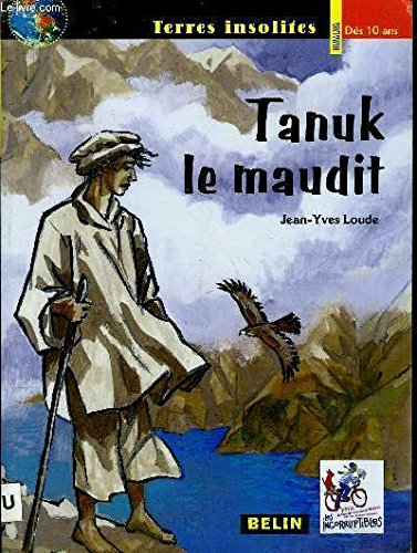 tanuk le maudit  (les incorruptibles)