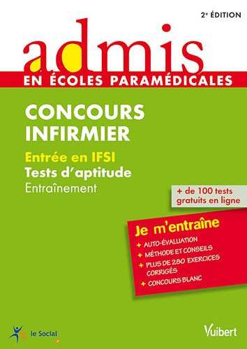 Concours infirmier : entrée en IFSI, tests d'aptitude