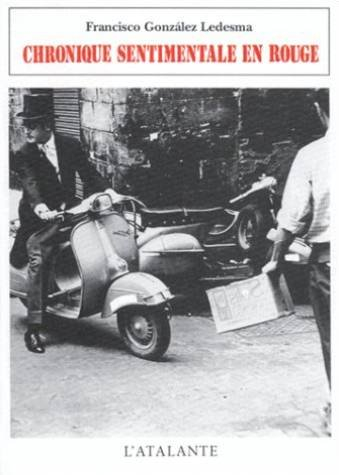 Chronique sentimentale en rouge