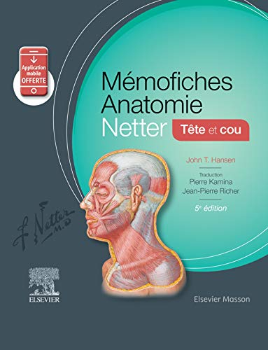 Mémofiches anatomie Netter : tête et cou