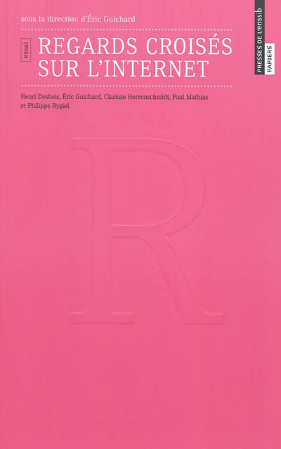 Regards croisés sur l'internet