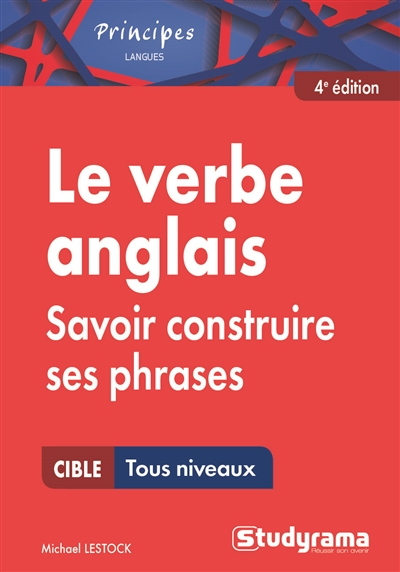 Le verbe anglais : savoir construire ses phrases : cible toux niveaux