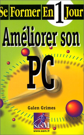 Améliorer son PC