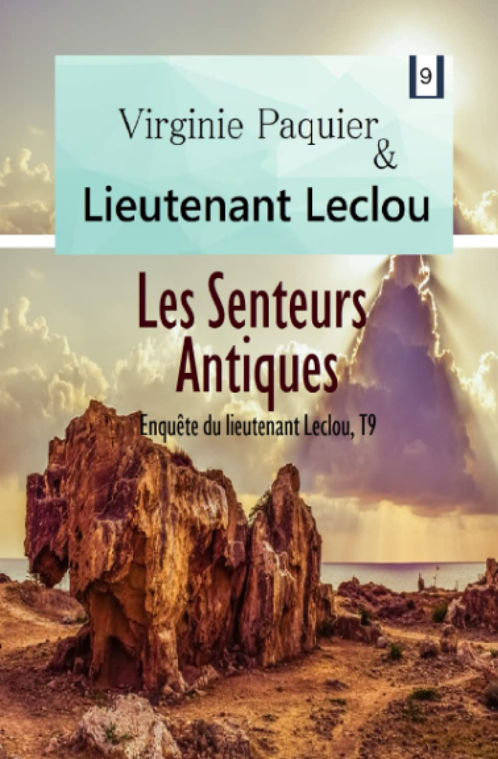 Les senteurs antiques, enquête du lieutenant Leclou T9: roman policier